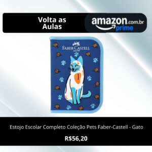 Estojo Escolar Completo Coleção Pets Faber-Castell - Gato